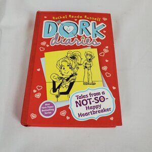 Dork Diaries 6: Tales From A Not So Happy Heartbreaker By Rachel Renee Russell